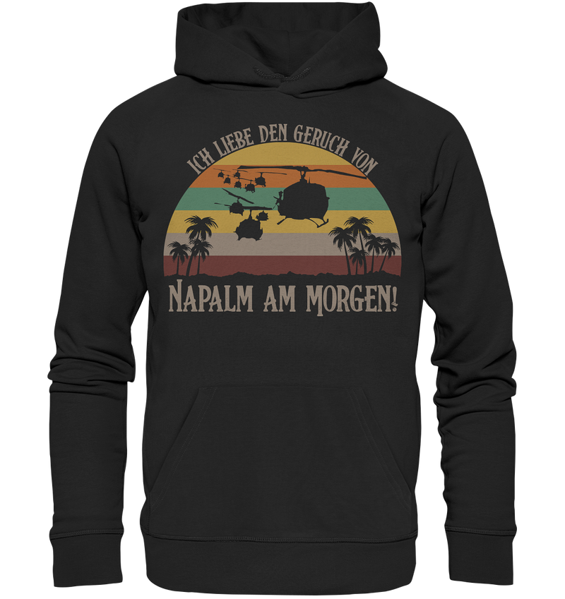 Napalm am Morgen - Premium Unisex Hoodie