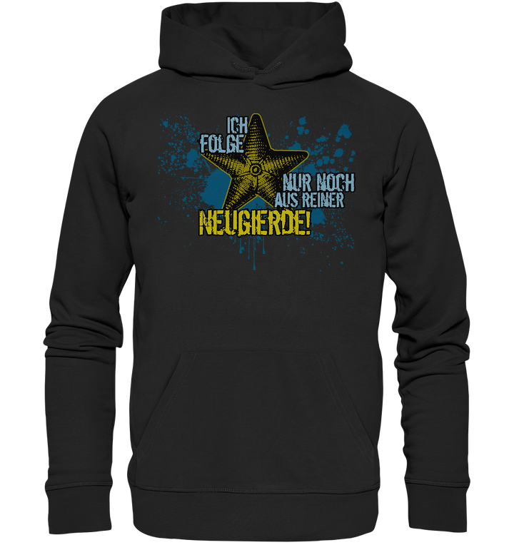 "Ich folge aus Neugierde (Marine)" - Premium Unisex Hoodie