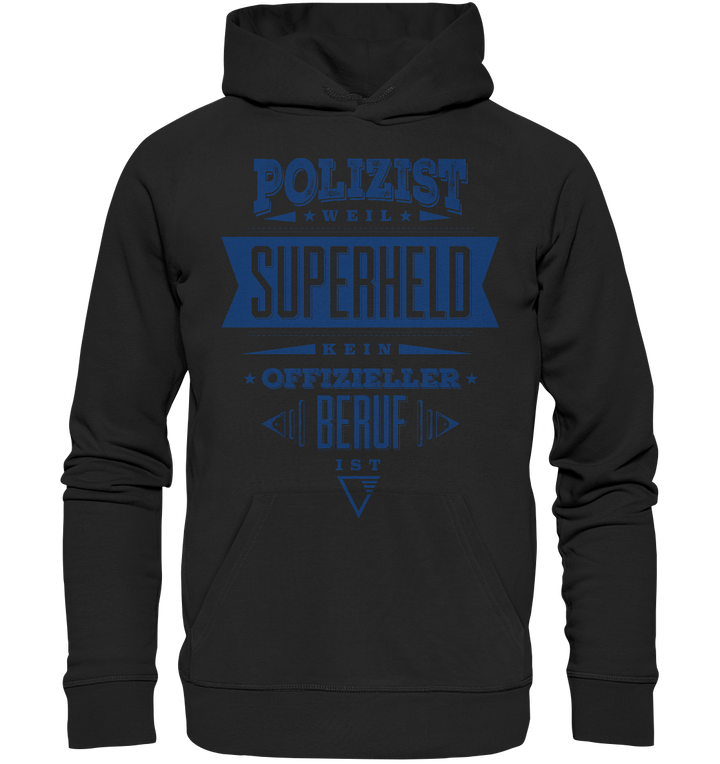 "Polizist=Held" - Premium Unisex Hoodie