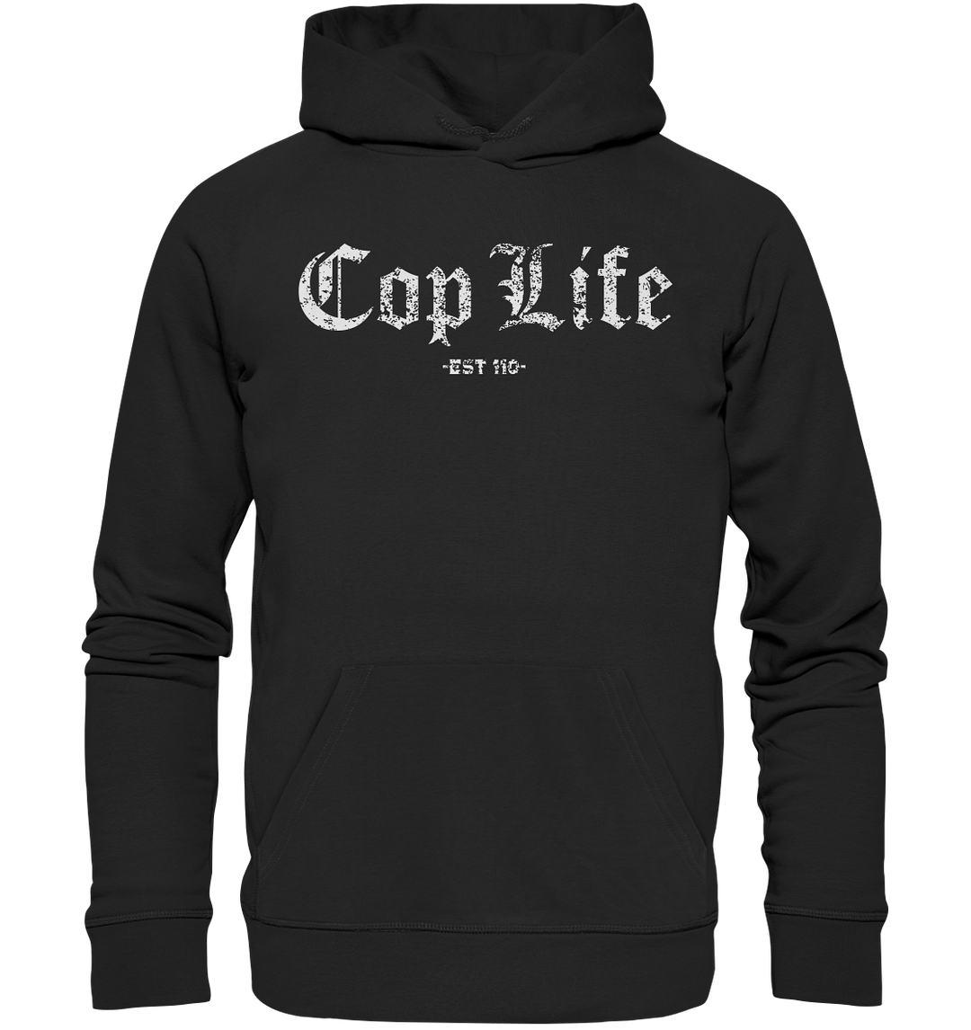 "Cop Life" - Premium Unisex Hoodie