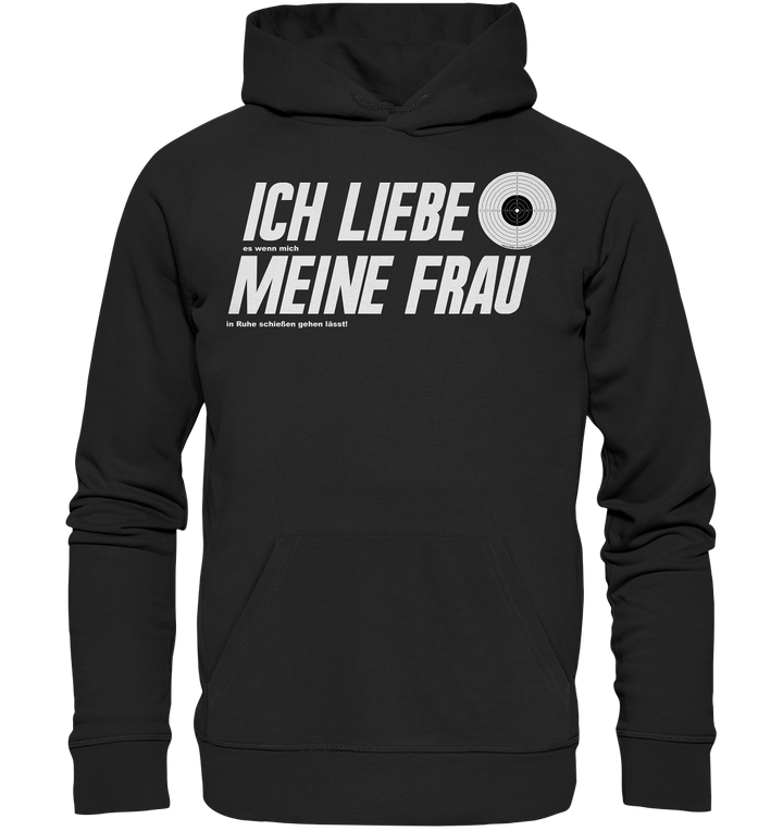 "Ich liebe meine Frau"  - Premium Unisex Hoodie