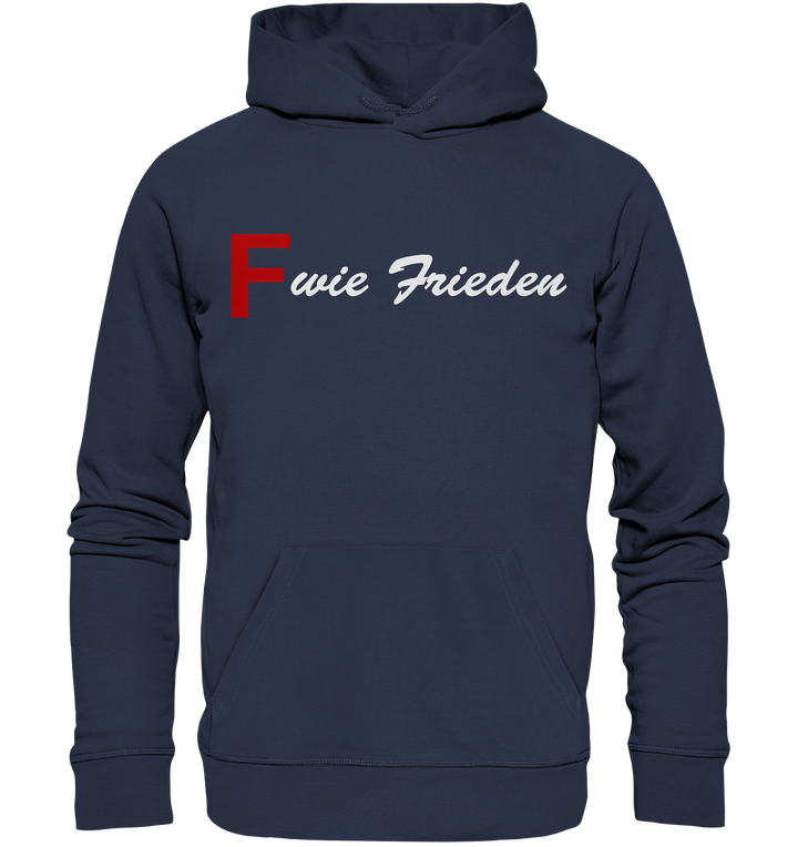 "F wie Frieden" - Premium Unisex Hoodie