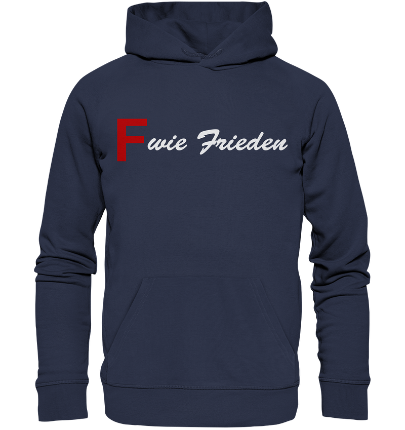 "F wie Frieden" - Premium Unisex Hoodie
