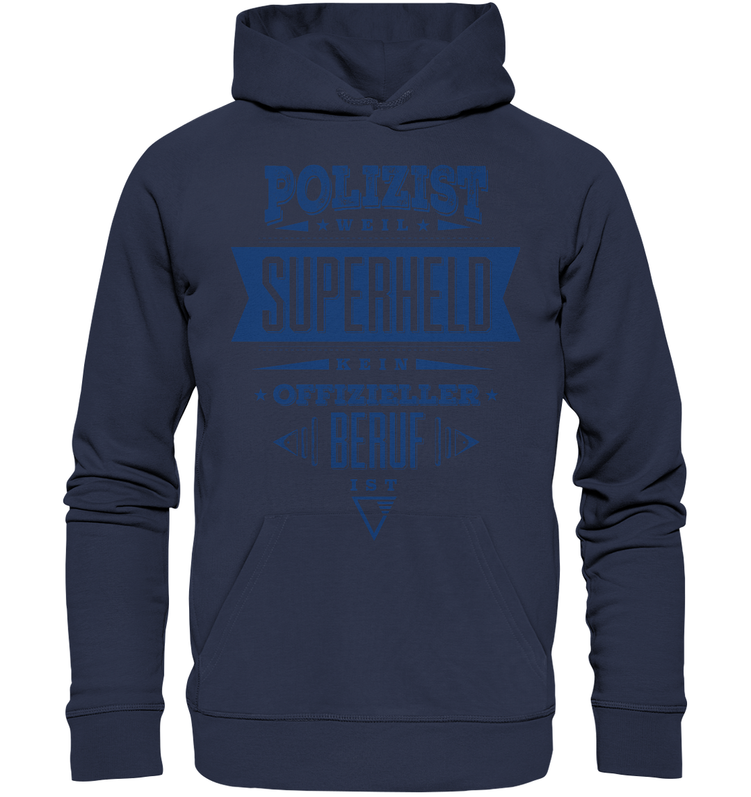 "Polizist=Held" - Premium Unisex Hoodie