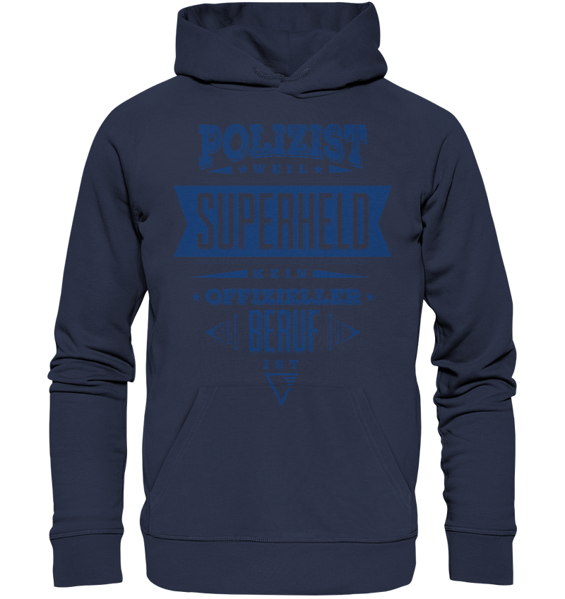 "Polizist=Held" - Premium Unisex Hoodie