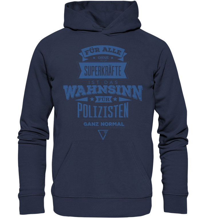 "Polizei Alltag" - Premium Unisex Hoodie