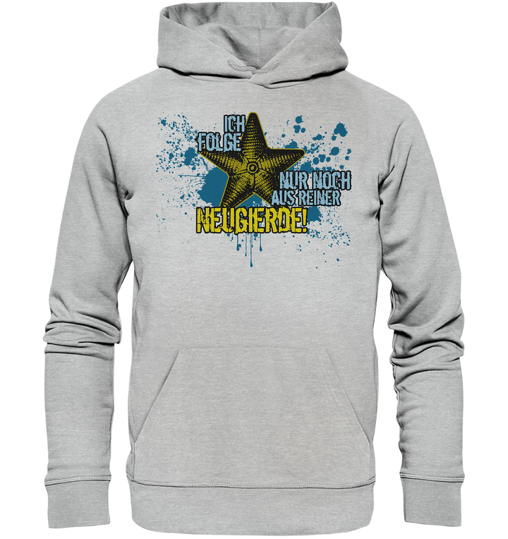 "Ich folge aus Neugierde (Marine)" - Premium Unisex Hoodie