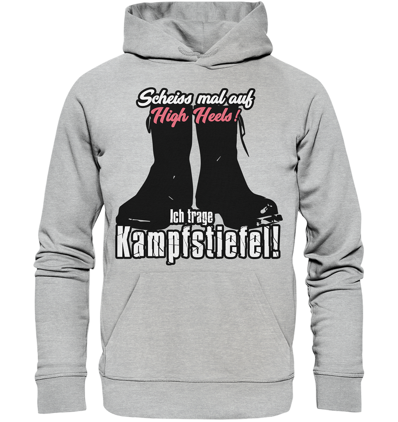 "Scheiß auf High Heels" - Premium Unisex Hoodie